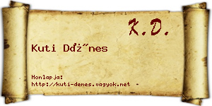 Kuti Dénes névjegykártya
