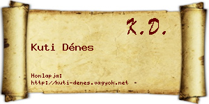Kuti Dénes névjegykártya